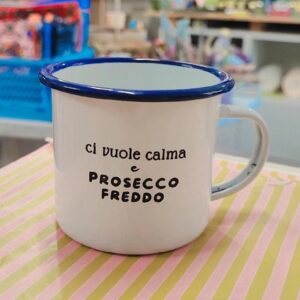 GULP- Tazza Ci vuole calma e prosecco freddo
