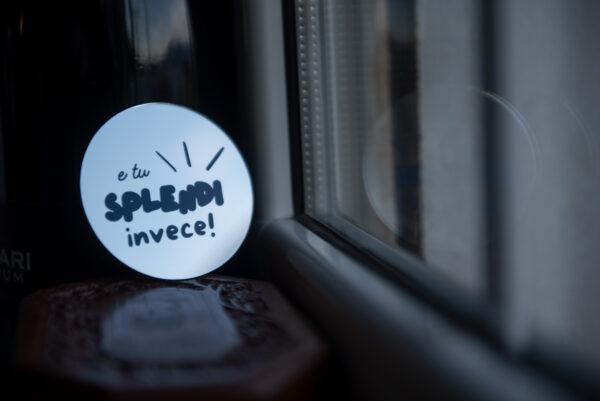 GULP - Specchio S E TU SPLENDI INVECE! - immagine 2