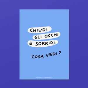 DISEGNETTI DEPRESSETTI - Poster A4 Chiudi gli occhi