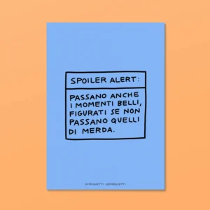DISEGNETTI DEPRESSETTI - Poster A4 Passa tutto