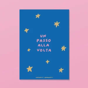 DISEGNETTI DEPRESSETTI - Poster A4 Un Passo Alla Volta